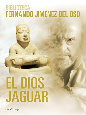 cover image of El dios Jaguar